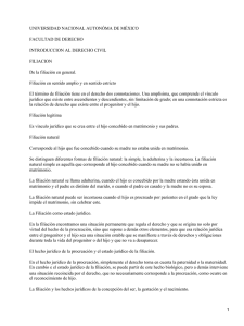 UNIVERSIDAD NACIONAL AUTONÓMA DE MÉXICO FACULTAD DE DERECHO INTRODUCCION AL DERECHO CIVIL FILIACION