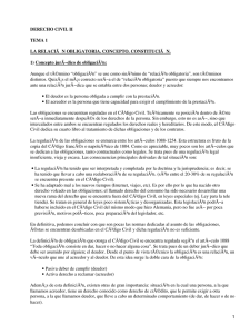DERECHO CIVIL II TEMA 1 LA RELACI&Atilde; N OBLIGATORIA. CONCEPTO. CONSTITUCI&Atilde; N.