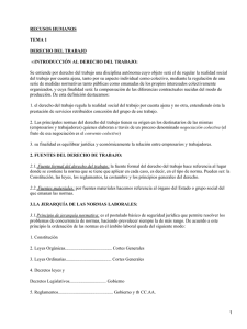 RECUSOS HUMANOS TEMA 1 DERECHO DEL TRABAJO INTRODUCCI&Oacute;N AL DERECHO DEL TRABAJO: