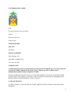 Derecho en la era de Trujillo en la Rep&uacute;blica Dominicana