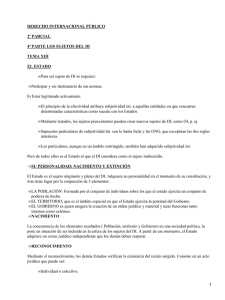DERECHO INTERNACIONAL P&Uacute;BLICO 2&ordm; PARCIAL 4&ordf; PARTE LOS SUJETOS DEL DI TEMA XIII