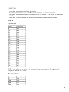 OBJETIVOS Determinar la constante crioscópica de un solvente. •