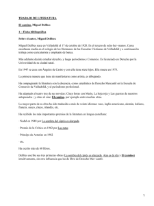 TRABAJO DE LITERATURA El camino, Miguel Delibes 1 − Ficha bibliográfica
