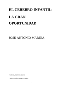 El cerebro infantil; José Antonio Marina
