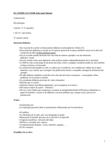 EL CONDE LUCANOR, Don Juan Manuel Intención didáctica Composición: Dos prólogos