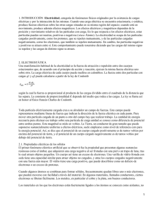 Electricidad eléctricas y por la interacción de las mismas. Cuando una...