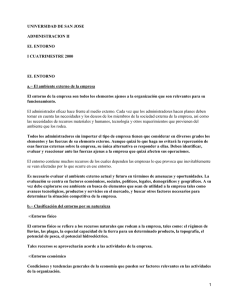 UNIVERSIDAD DE SAN JOSE ADMINISTRACION II EL ENTORNO I CUATRIMESTRE 2000