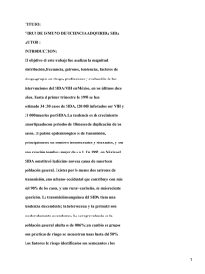 Epidemia del SIDA (Síndrome De Inmunodeficiencia Adquirida) en México