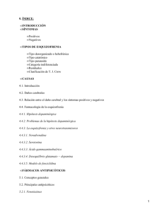 0. ÍNDICE: INTRODUCCIÓN SÍNTOMAS TIPOS DE ESQUIZOFRENIA