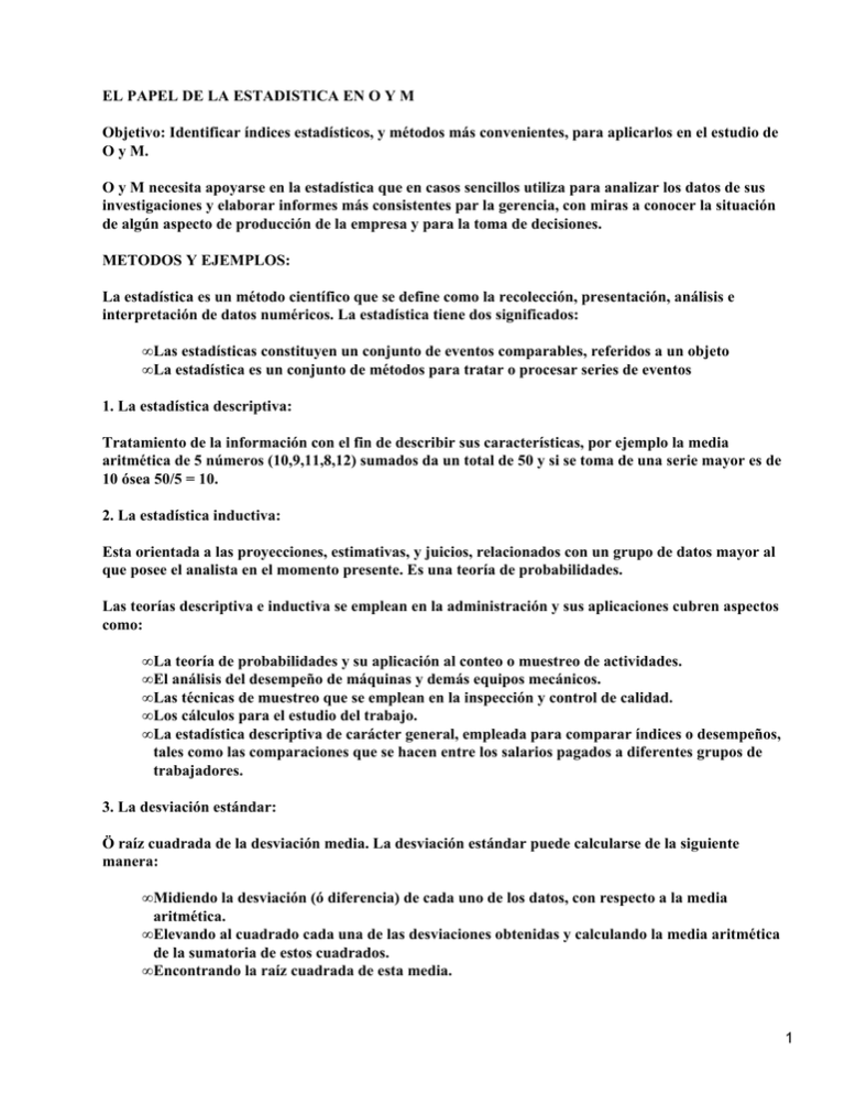 EL PAPEL DE LA ESTADISTICA EN O Y M EL PAPEL DE LA ESTADISTICA EN O Y M