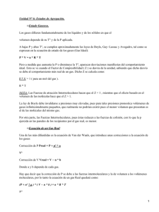 Unidad N° 6: Estados de Agregación. Estado Gaseoso. •