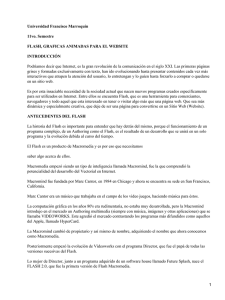 Universidad Francisco Marroquín 11vo. Semestre FLASH, GRAFICAS ANIMADAS PARA EL WEBSITE INTRODUCCIÓN