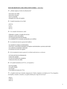 TEST DE RESPUESTA MULTIPLE FONTANERIA − 3 (C.T.E.) 1ª.− 2ª.−