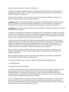 Critica a la tradición Socrático −Platónica y a la dialéctica: