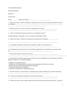 Universidad Panamericana Escuela de Medicina Geriatria II Examen Final.