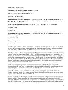 REPÚBLICA DOMINICNA UNIVERSIDAD AUTÓNOMA DE SANTO DOMINGO ESCUELA DE MEDICINA