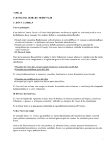 TEMA 12 FUENTES DEL DERECHO MEDIEVAL II I LEÓN Y CASTILLA Fueros principales.