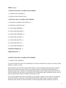 INDICE. 1. ESTRUCTURA DEL LAZARILLO DE TORMES. 1.1. ESTRUCTURA GENERAL 2