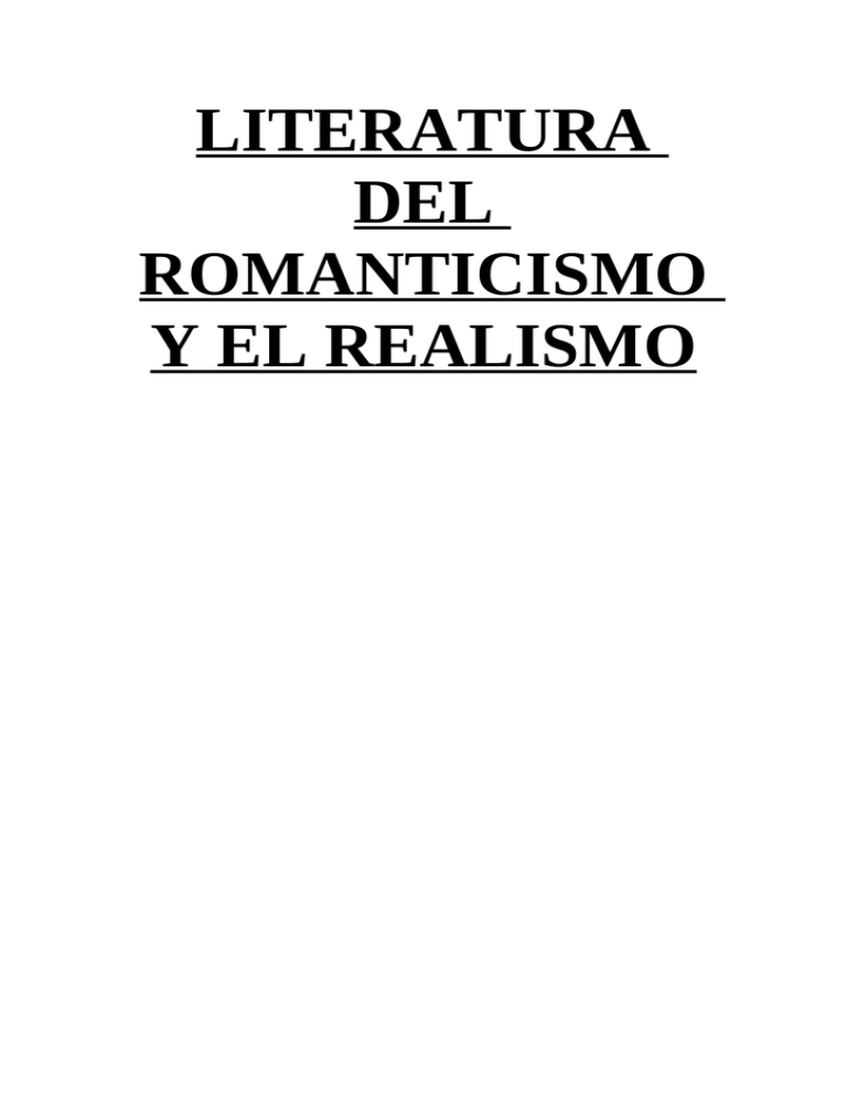 Literatura Del Romanticismo Y El Realismo