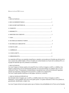 M a t e r i a l e s... PÃG. 1. ROCAS ÃGNEAS .................................................................................................. 1