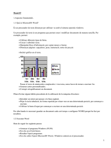 Word 97 1.Aspectes fonamentals. 1.1 Què és Microsoft® Word?