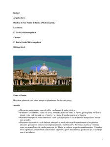 Indice 1 Arquitectura: Basílica de San Pedro de Roma (Michelangelo) 2 Escultura: