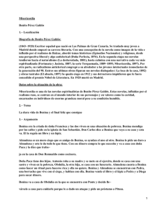 Misericordia Benito Pérez Galdós 1.− Localización Biografía de Benito Pérez Galdós: