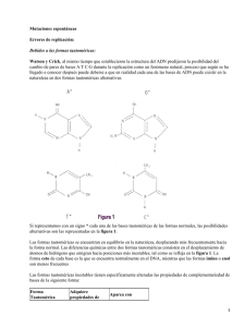 Mutaciones espontáneas. Mecanismos biológicos de reparación