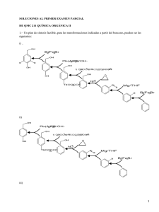 SOLUCIONES AL PRIMER EXAMEN PARCIAL DE QMC 211 QUÍMICA ORGÁNICA II