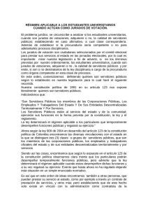 R&eacute;gimen aplicable a los estudiantes universitarios cuando act&uacute;an como jurados de votaci&oacute;n