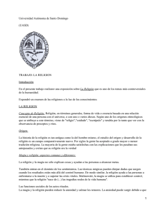Universidad Autónoma de Santo Domingo (UASD) TRABAJO: LA RELIGION Introducción