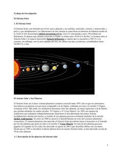 Trabajo de Investigación El Sistema Solar 1. El Sistema Solar