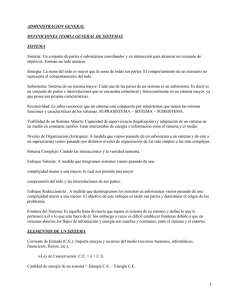 ADMINISTRACION GENERAL DEFINICIONES TEORIA GENERAL DE SISTEMAS SISTEMA