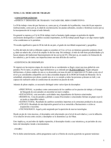 TEMA 3: EL MERCADO DE TRABAJO CONCEPTOS B&Aacute;SICOS &bull;