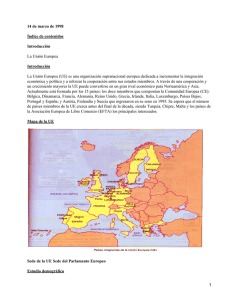 14 de marzo de 1998 Índice de contenidos Introducción La Unión Europea