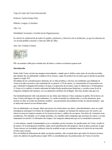 Viaje al Centro del Verne Desconocido Profesor: Carlos Osama Ortiz A&ntilde;o: 1ro