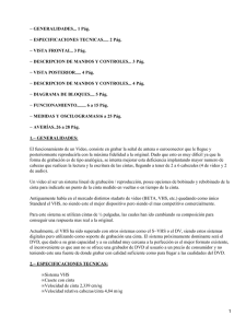 − GENERALIDADES... 1 Pág. − ESPECIFICACIONES TECNICAS..... 2 Pág.