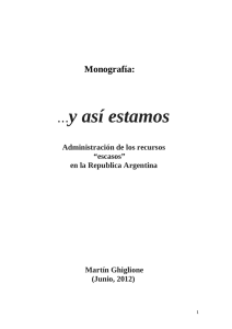 Administración de los recursos escasos en Argentina