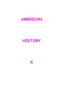 American History X; Tony Kayr