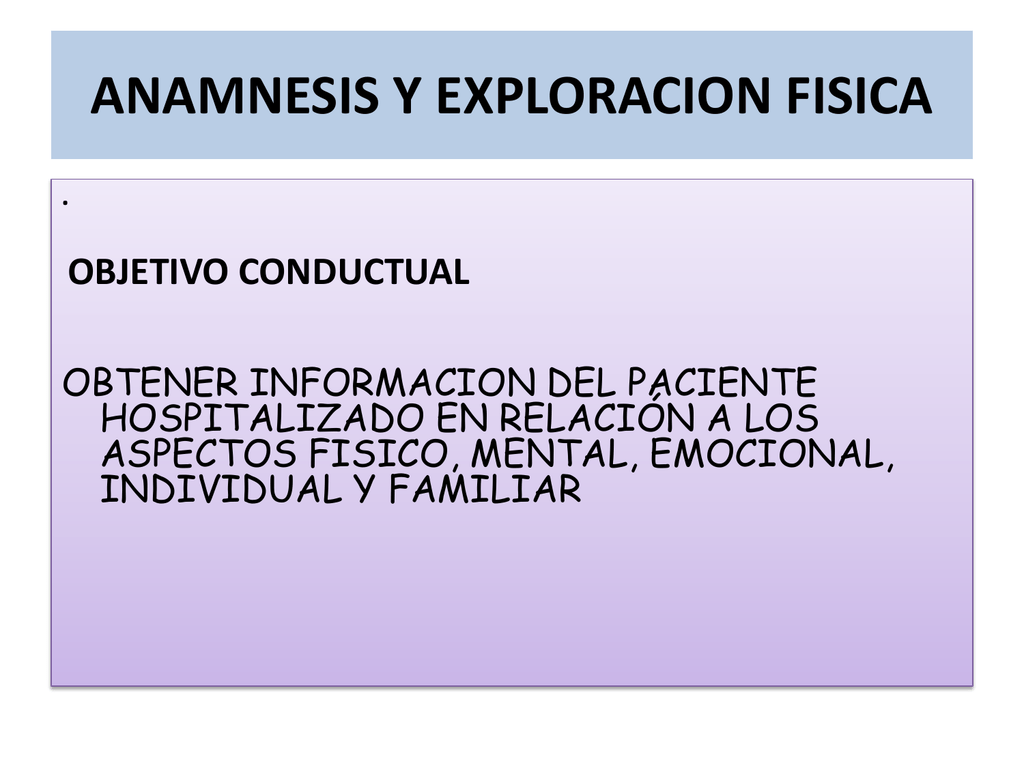 Anamnesis Y Exploración Física De Pacientes