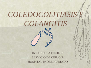 Coledocolitiasis y colangitis