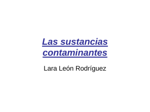 Las sustancias contaminantes Lara León Rodríguez