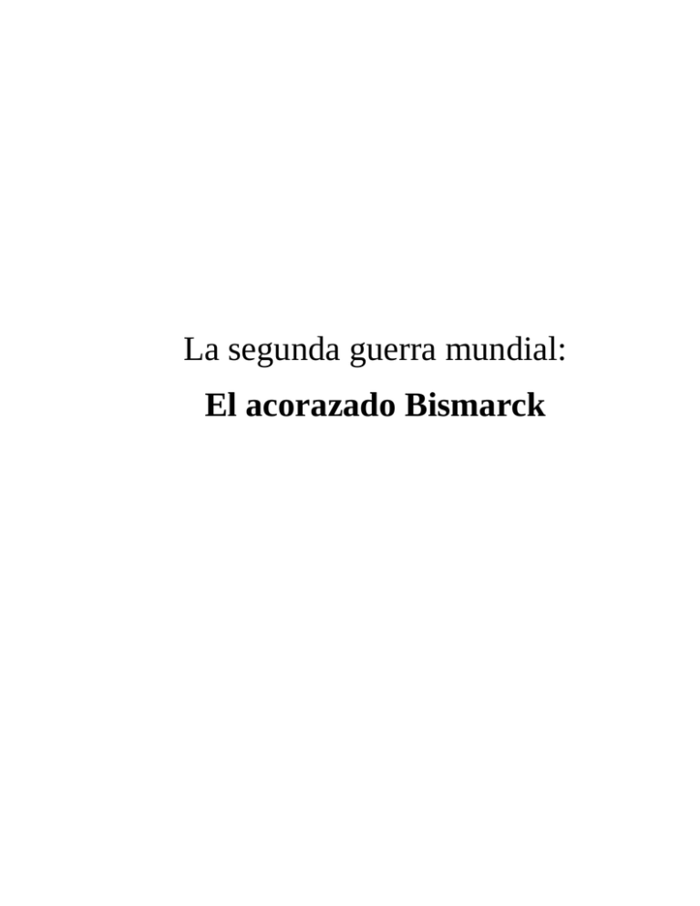 El Acorazado Bismarck