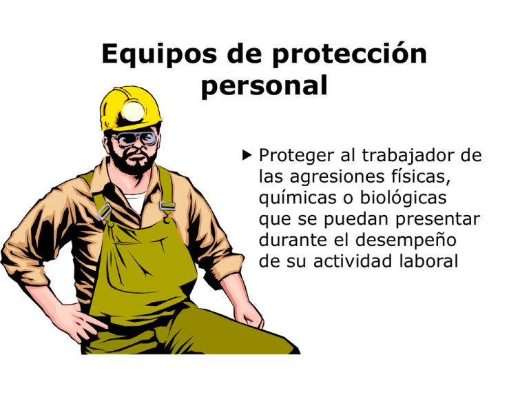 Equipos De Protección Personal