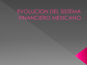 Evolución del sistema financiero mexicano
