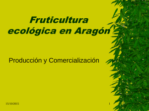 Fruticultura ecológica en Aragón