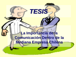 Importancia de la Comunicación Dentro de la Mediana Empresa Chilena