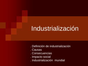 Industrialización y centralización