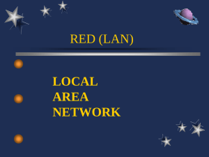 LOCAL AREA NETWORK RED (LAN)