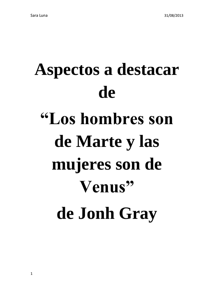 Los hombres son de Marte y las mujeres son de Venus; John Gray